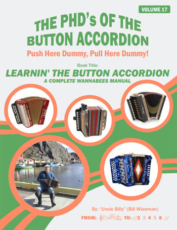 Learnin' The Button Accordion 'The Complete Wannabees Manual'